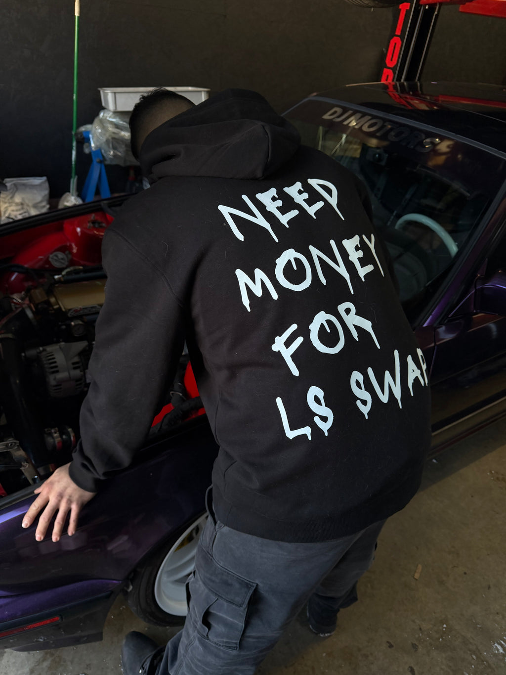 NEED MONEY FOR LS SWAP HOODIE
